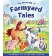 My Treasury of Farmyard Tales