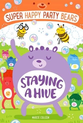 Staying a Hive: Super Happy Party Bears 3