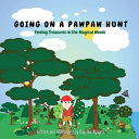 Going on a Pawpaw Hunt: Finding Treasures in the Magical Woods