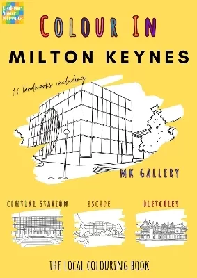 Milton Keynes Colouring Book (A4)