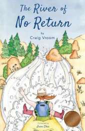 The River of No Return: A Lucky Penny Rafting Adventure