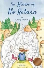 The River of No Return: A Lucky Penny Rafting Adventure