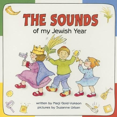 The Sounds of My Jewish Year