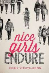 Nice Girls Endure