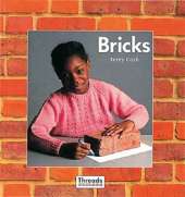 Bricks