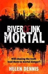 River of Ink: Mortal: Book 3