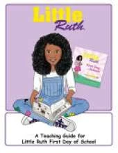 Little Ruth First Day Of School Teaching Guide