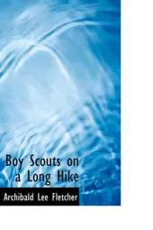 Boy Scouts on a Long Hike