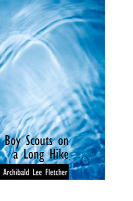 Boy Scouts on a Long Hike