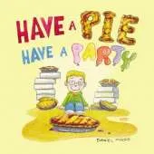 Have a Pie Have a Party