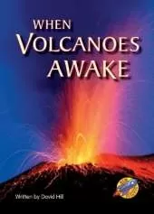 When Volcanoes Awake