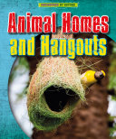 Animal Homes and Hang-outs