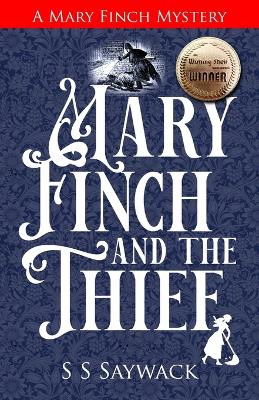 Mary Finch and the Thief: A Mary Finch Mystery