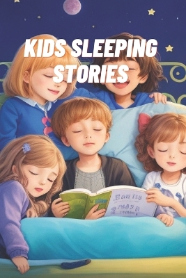 Kids Sleeping Stories