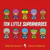 Ten Little Superheroes