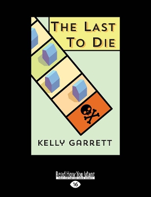The Last to Die: A Young Adult Mystery