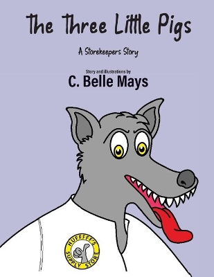 The Three Little Pigs: A Storekeeper's Story