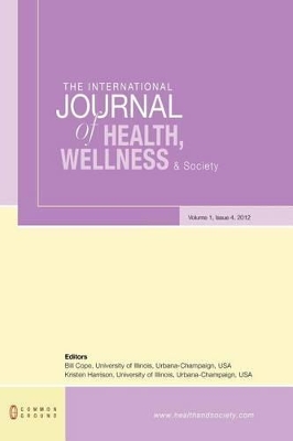 The International Journal of Health, Wellness and Society: Volume 1, Issue 4