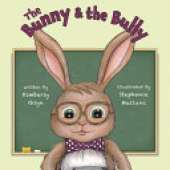The Bunny & the Bully