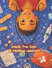 Inside The Cut: A Healing Journey
