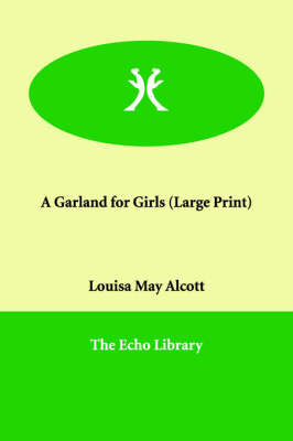 A Garland for Girls