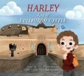 Harley – King of Edinburgh Castle