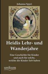 Heidis Lehr- Und Wanderjahre