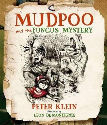 Mudpoo & the Fungus Mystery