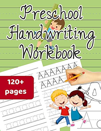 Preschool handwriting workbook: Alphabet Handwriting Practice, Letter Tracing Workbook with Sight words for Kindergarten & Preschool ages 3-5 (Coloring Activities included)