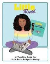 Little Ruth Backpack Mishap Teaching Guide