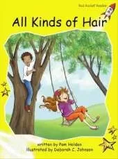 Red Rocket Readers: Early Level 2 Fiction Set C: All Kinds of Hair