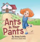 Ants In Your Pants
