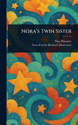 Nora's Twin Sister