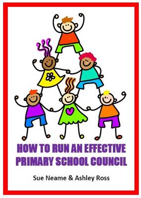 How to Run an Effective Primary School Council CD