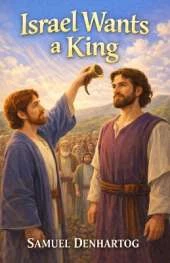 Israel Wants a King: Little Lamb Rhymes