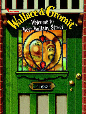 Wallace & Gromit: Welcome to West Wallaby Street