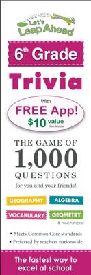 Let's Leap Ahead 6th Grade Trivia Notepad: The Game of 300 Questions for You and Your Friends!