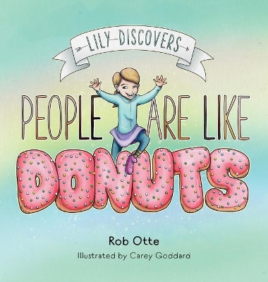 Lily Discovers People are Like Donuts