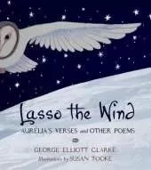 Lasso the Wind: Aurelia's Verses and other Poems