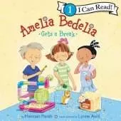 Amelia Bedelia Gets a Break