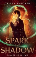 Spark and Shadow