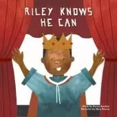 Riley Knows He Can