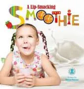 A Lip-Smacking Smoothie