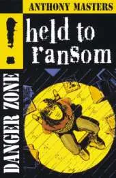 Held To Ransom
