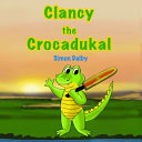 Clancy the Crocadukal