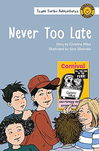Never Too Late
