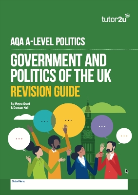 AQA A-Level politics Government and politics of the UK revision guide