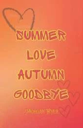 Summer Love Autumn Goodbye