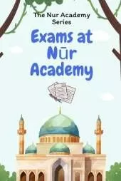 Exams at Nūr Academy