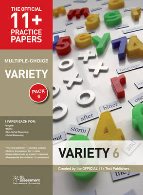 11+ Practice Papers, Variety Pack 6 (Multiple Choice): English Test 6, Maths Test 6, NVR Test 6, VR Test 6